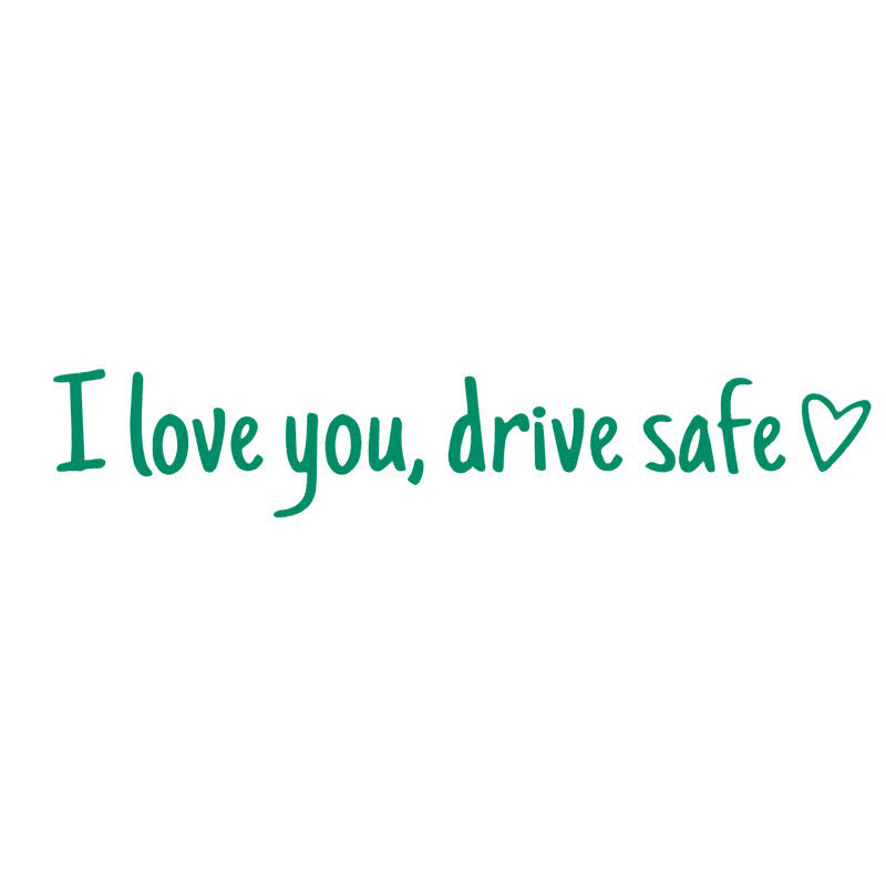 💓 I love you, drve safe Sticker（3pcs）