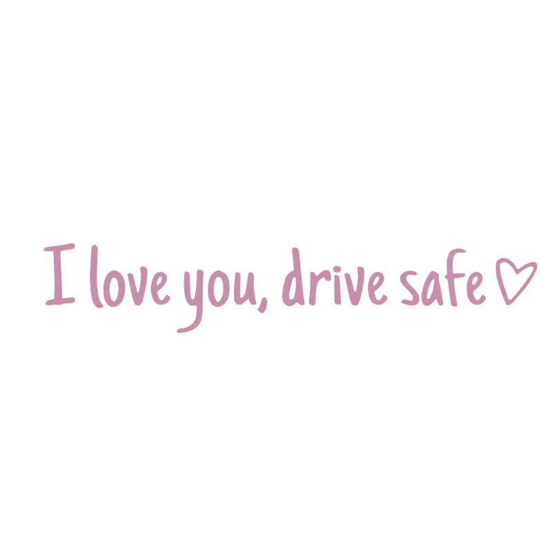 💓 I love you, drve safe Sticker（3pcs）